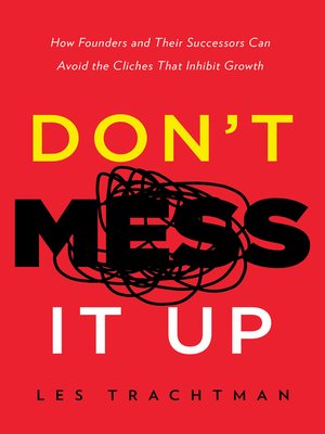 cover image of Don't Mess It Up